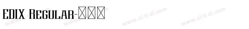 EDIX Regular字体转换